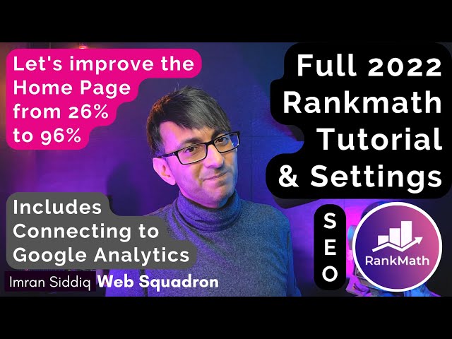 Full Complete RankMath SEO Tutorial 2022 with Google Analytics Setup and Home Page SEO Improvement