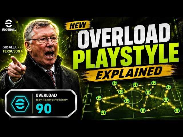 The Truth About the NEW Overload Playstyle in eFootball 2027