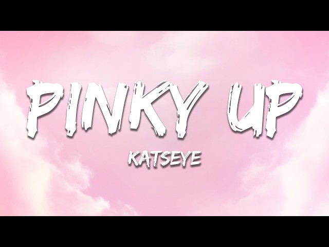 KATSEYE - PINKY UP (Lyrics)
