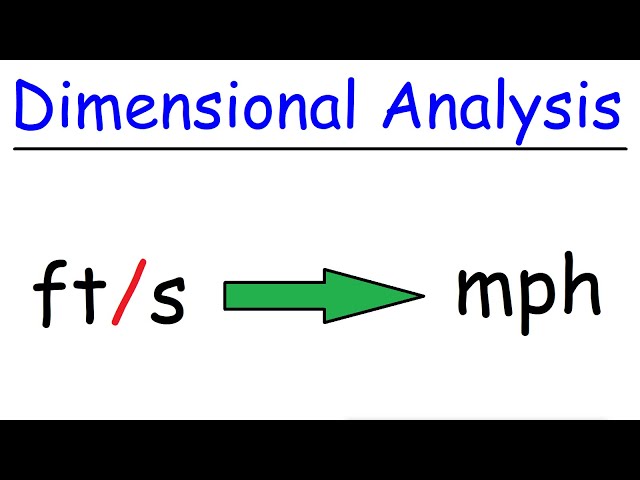 Dimensional Analysis