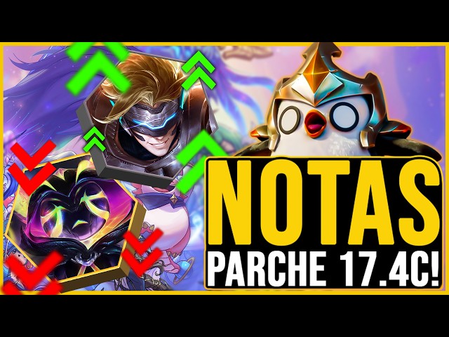🔴EMERGENCY CHANGES!! Patch Notes 17.4C in TFT Set 17