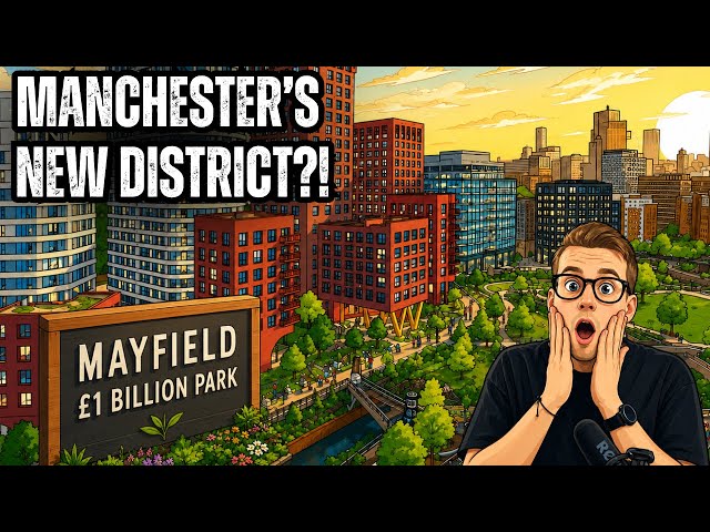 Manchester’s £1.4 BILLION Mayfield Transformation‼️