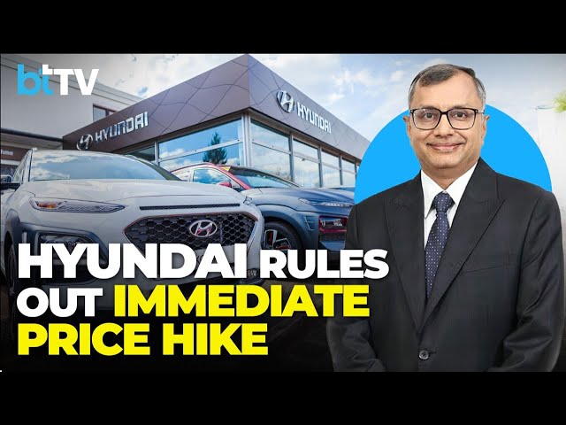 Will Look For More Opportunities In Export Markets | Budget Signals Policy Continuity | Hyundai