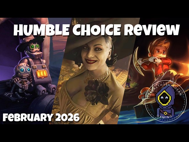 Humble Choice February 2026 Review
