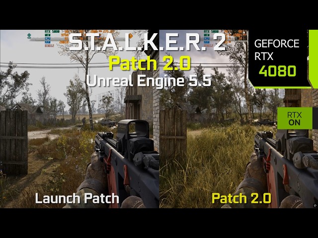 S.T.A.L.K.E.R. 2 Patch 2.0 vs Launch Version - Massive Performance Improvement Thanks to UE 5.5!