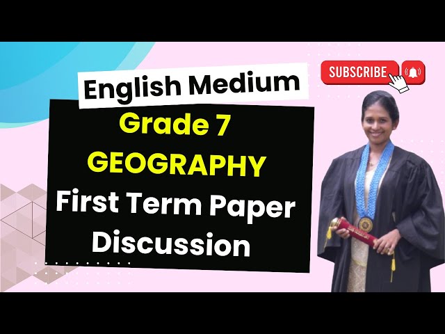Grade 7 English Medium Geography First Term Test Paper Discussion | Full Paper Review & Tips