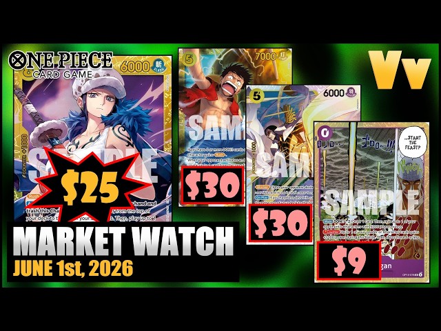 One Piece TCG: Market Watch June 1st, 2026 - OP16 is Just Around the Corner, Time to Start Prepping