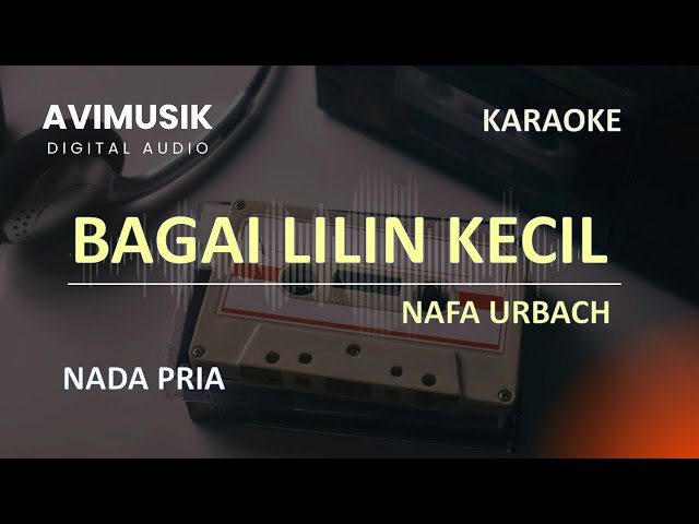 Bagai Lilin Kecil - Nafa Urbach | Karaoke Nada PRIA | Avimusik