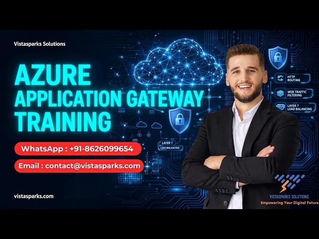 Azure Application Gateway Training | Online Certification Course | by Vistasparks Solutions