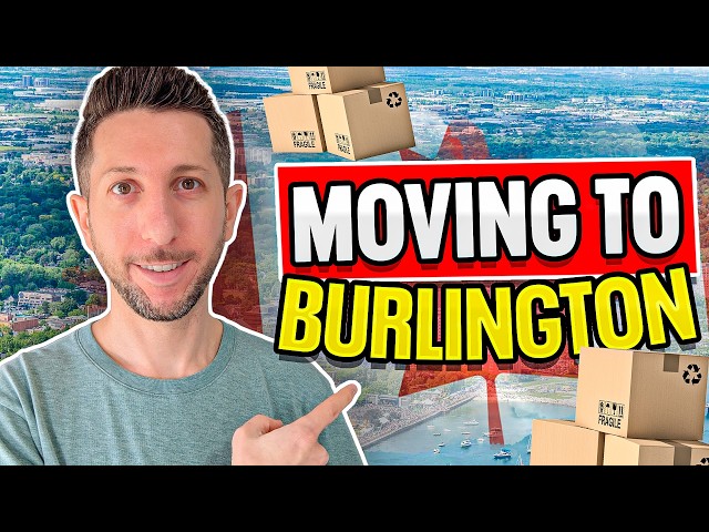 Why Everyone Is Moving to Burlington, Ontario | 4 Big Reasons It’s the Perfect Place to Move