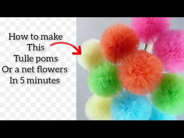 HOW TO MAKE A NET FLOWERS OR A TULLE POMS IN 5 MINUTES