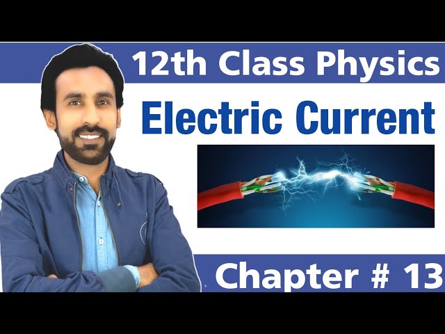Electric Current || Current Electricity || Urdu Hindi