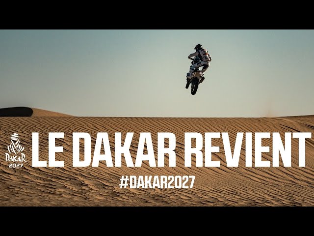 Le Dakar revient  #Dakar2027