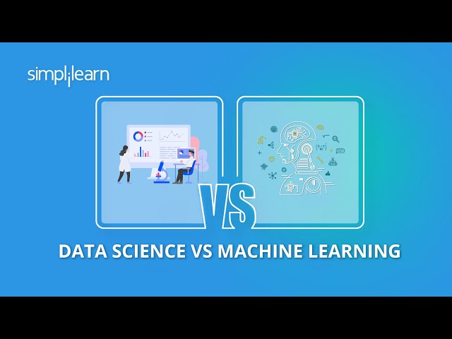 Data Science vs Machine Learning – What's The Difference | Data Science Tutorial | Simplilearn