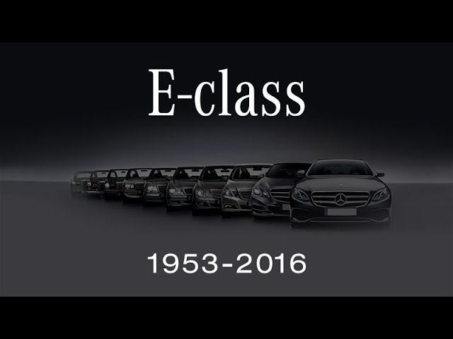 Evolution of Mercedes-Benz E-Class (from 1953 to 2016)