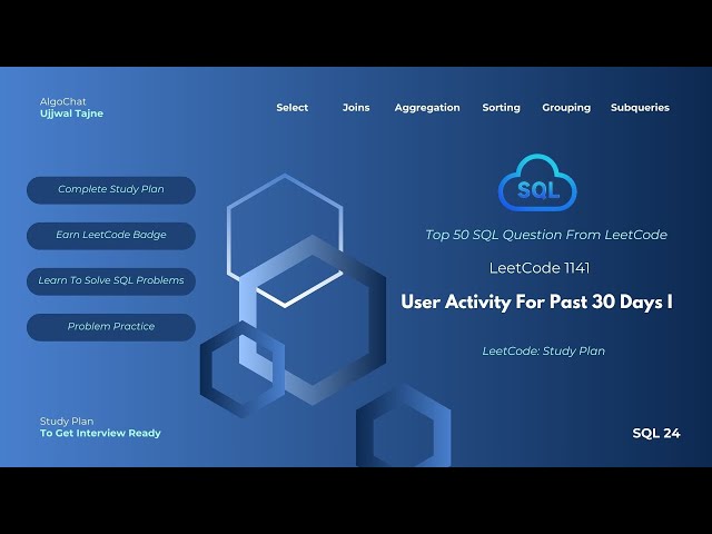 LeetCode 1141 | User Activity For Past 30 Days I | SQL Study Plan | Top 50 SQL |