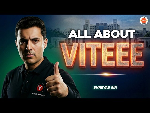 All About VITEEE 2026🚀 | Eligibility, Fees, Colleges, Strategy🔥 | Shreyas Sir