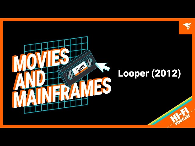 Movies and Mainframes - Looper (2012)
