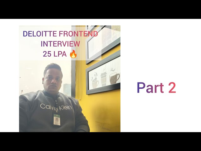 deloitte javascript interview Part 2 big 4 interview preparation [25 LPA] Cracked #javascript #big4