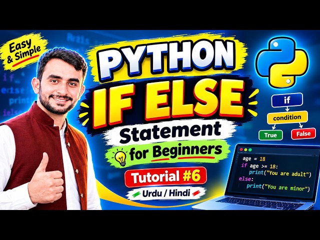 Tutorial #6 Python If Else Statement Explained in Urdu | for Beginners | Complete Examples