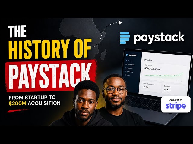 This Nigerian Startup Sold for $200 Million | The Paystack Story: From Rejection to $200 Million
