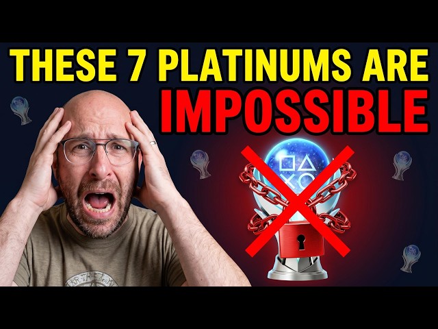 These 7 Platinums Are IMPOSSIBLE Now