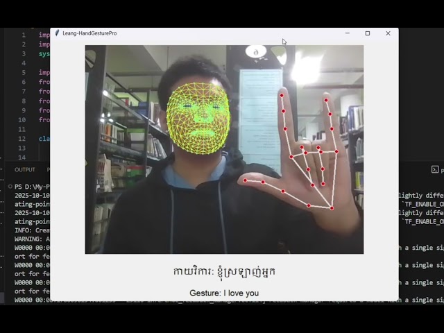 Leang-HandGesturePro: Communicate with Simple Hand Signs! | Nol Chhonleang