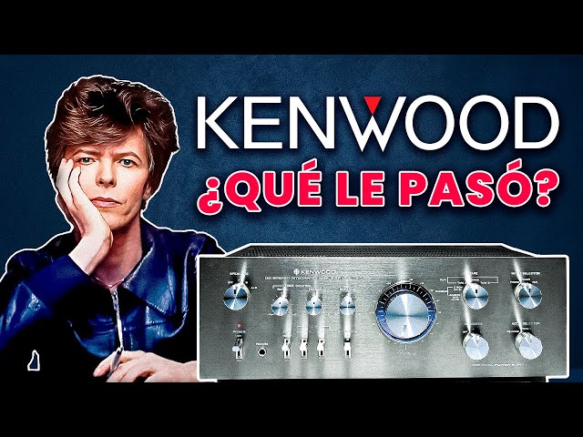 Kenwood: The TRUTH of the FALL of an Audio LEGEND