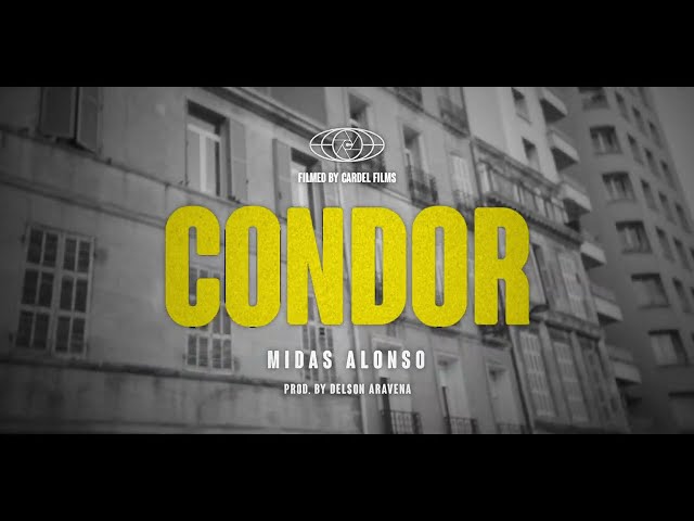 MIDAS ALONSO - CÓNDOR (VIDEOCLIP) [MASTERCASTER]