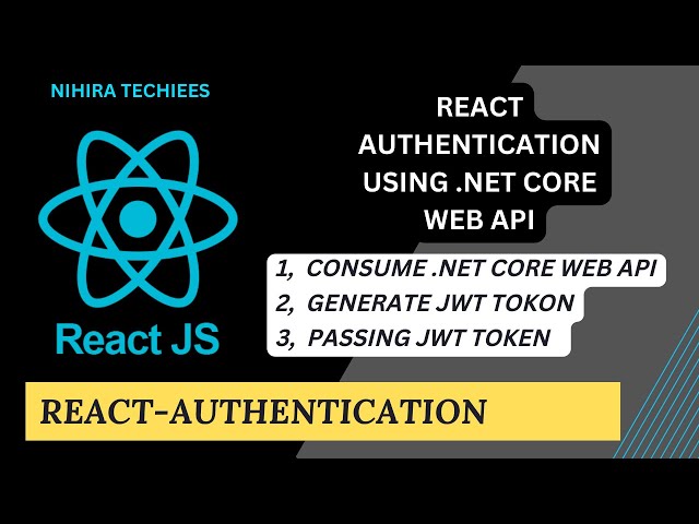 .NET Core Web API & JWT Token handling in React JS  | React JS Authentication