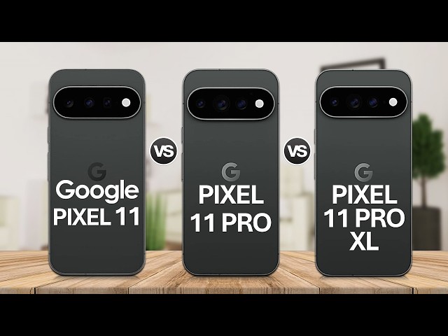 Google Pixel 11 vs Pixel 11Pro vs Pixel 11Pro XL || Full Specifications & Comprison Video 2026⚡
