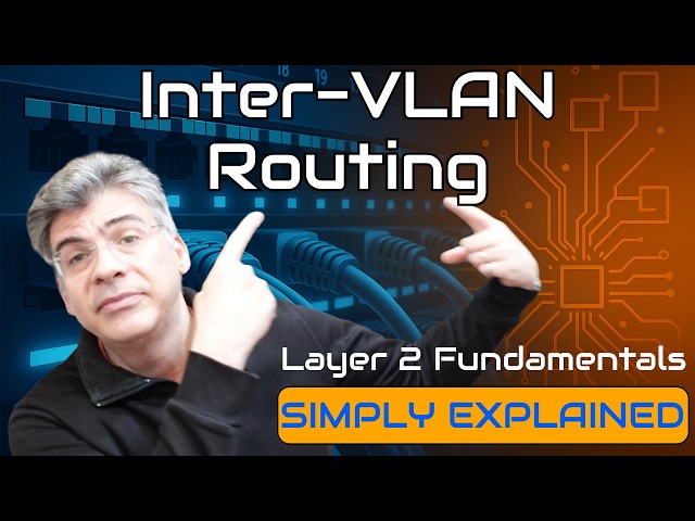 Inter-VLAN Routing Simply Explained | Layer 3 Switching & SVIs
