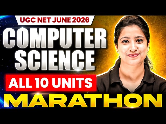 UGC NET June 2026 | UGC NET Computer Science Paper 2 All 10 Units Marathon | JRF Target