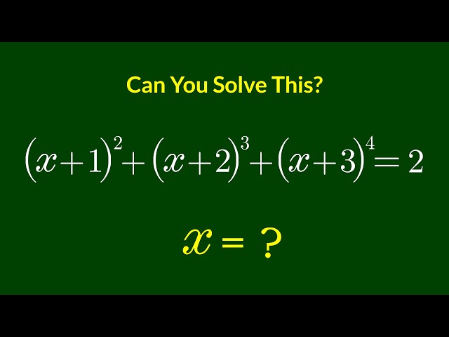 A Nice Algebra Problem | Math Olympiad  x = ?