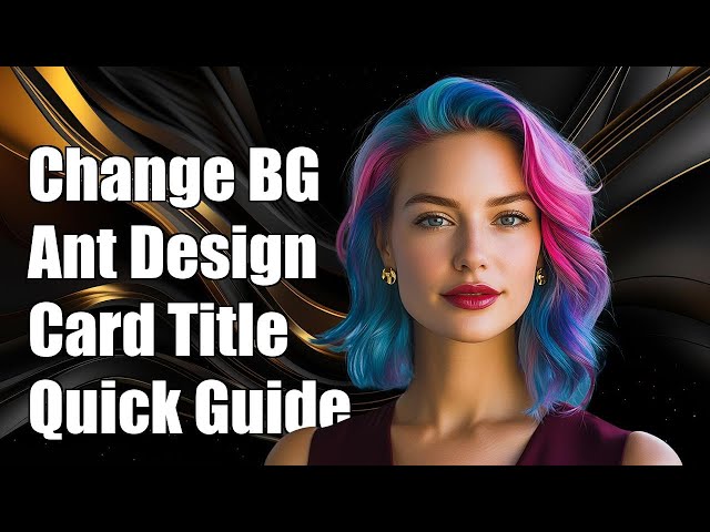 How to Change Background Color of Ant Design Card Title: A Quick Guide