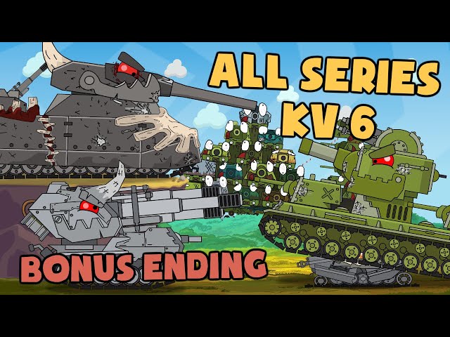 Todas las series KV 6 + final extra - Dibujos animados sobre tanques