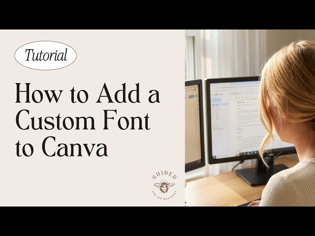 How to Add Custom Fonts to Canva