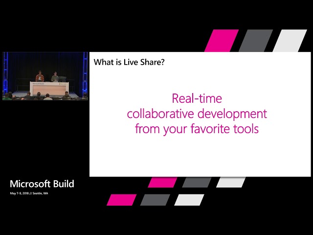 Microsoft Build 2018  Pair Programming Made Awesome with Visual Studio Live Share