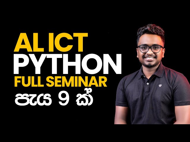 AL ICT | PYTHON FULL DAY SEMINAR| LASITHA PRASAD