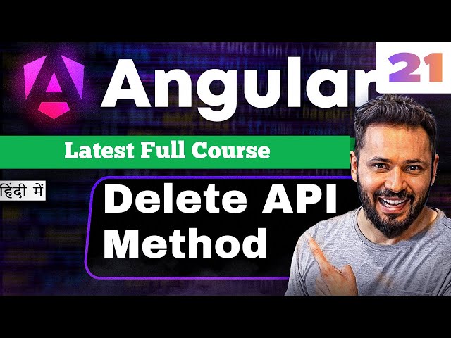 Angular 21 Tutorial in Hindi #55 | HTTP DELETE API Integration with Json Server  #angular21