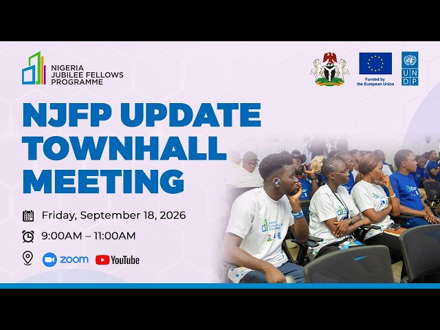 Nigeria Jubiliee Fellow Programme Townhall Meeting