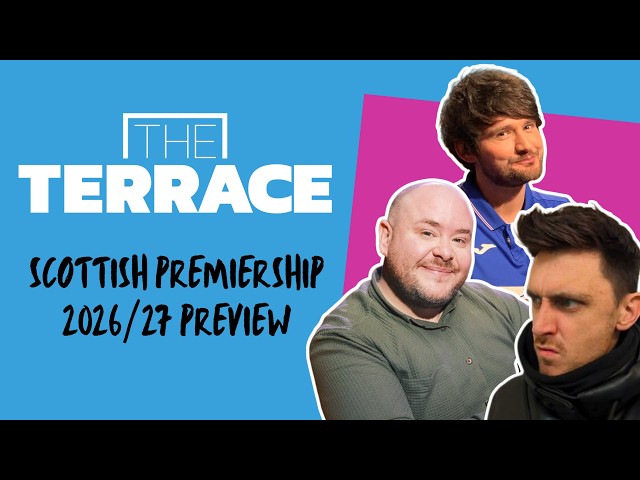 The big 2026/27 Scottish Premiership season preview