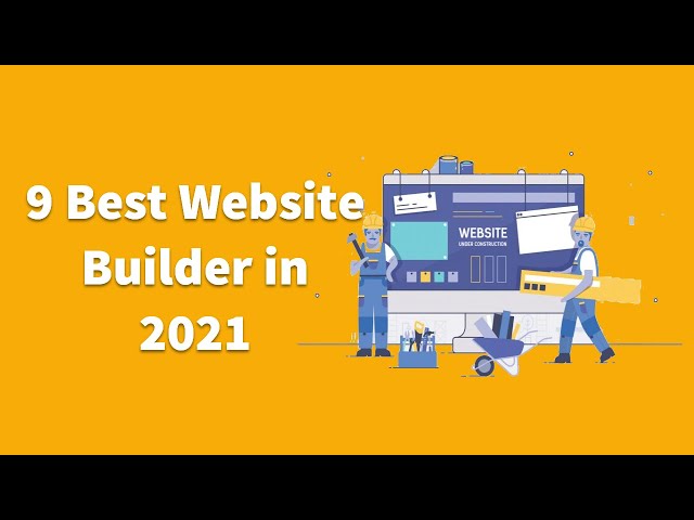 The Top 9 Best Website Builder 2021