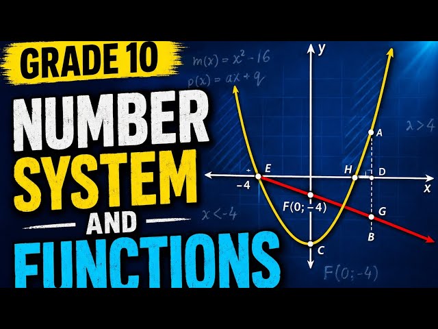 Grade 10 Number System and Functions |P1 Revision