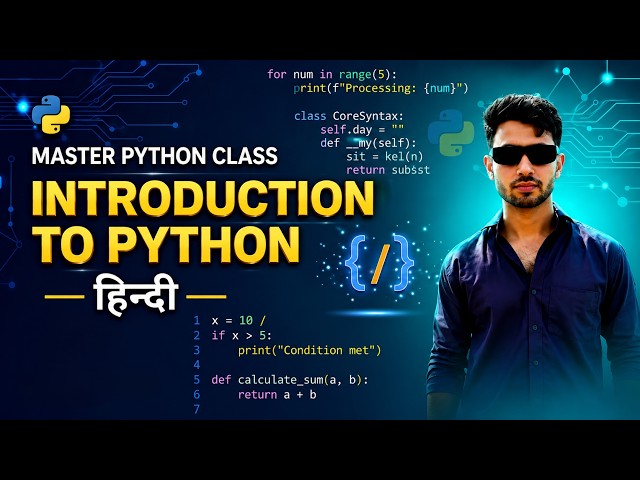 01 Master Python Class-Introduction to Python - Hindi