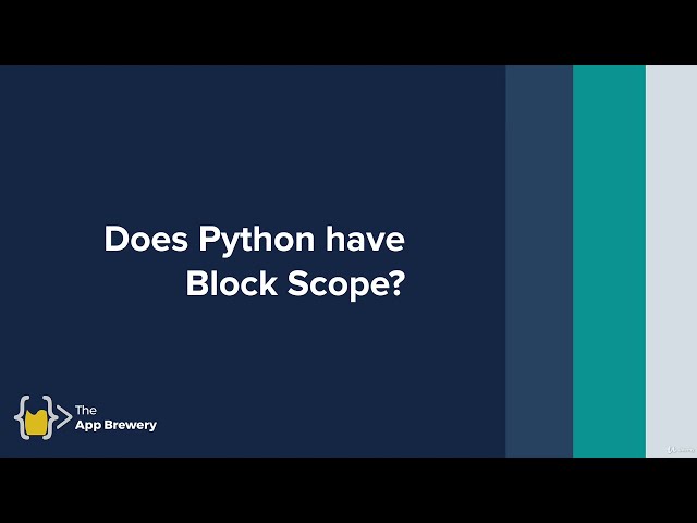 Does Python Have Block Scope | 100 Days of Code: The Complete Python Pro Bootcamp for 2022