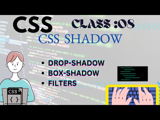 CSS Shadows Explained: Box-Shadow, Drop-Shadow & Filter (Complete Guide
