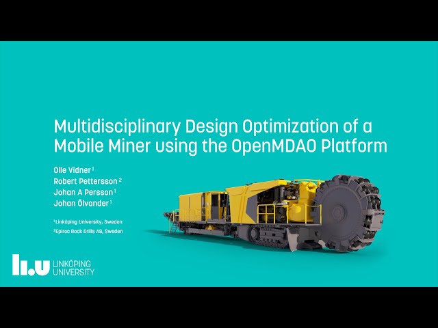 Multidisciplinary Design Optimization of a Mobile Miner using the OpenMDAO Platform