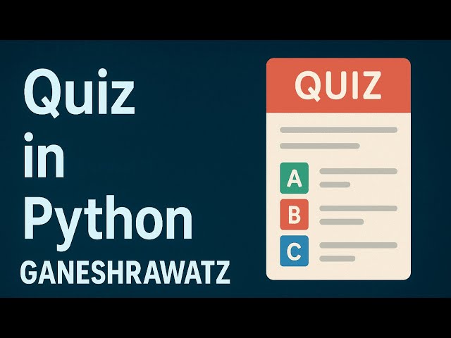 Quiz Game in Python | GANESHRAWATZ | #pythonprojects  #pythonbeginnersprojects