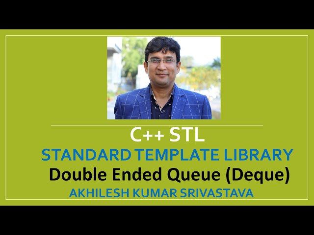 Double ended queue (Deque) in C++ STL : Standard Template Library (In Hindi)